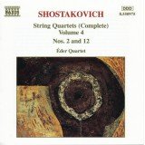 Shostakovich*, Éder Quartet - String Quartets (Complete) Volume 4 Nos. 2 And 12 (CD, Album)