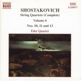 Shostakovich*, Éder Quartet - String Quartets (Complete) Volume 6 Nos. 10, 11 And 13 (CD, Album)