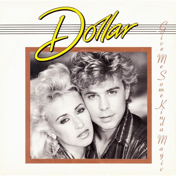 Dollar - Give Me Some Kinda Magic (7