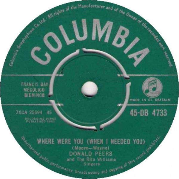 Donald Peers And The Rita Williams Singers - Where Were You (When I Needed You) (7
