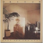 Dragon (5) - Body And The Beat (LP, Album)