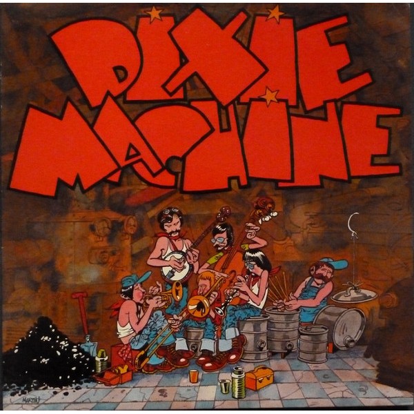 Dixie Machine* - Dixie Machine (LP, Album) Dixie Machine* - Dixie Machine (LP, Album)
