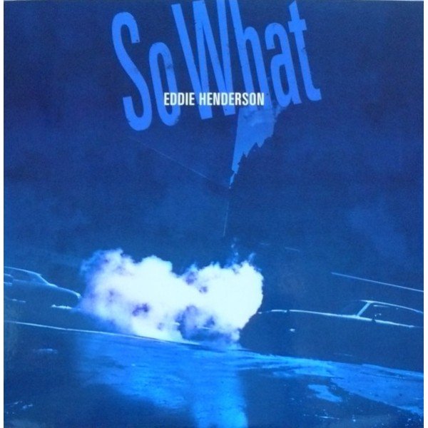 Eddie Henderson - So What (LP, Album, 180)