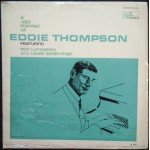 Eddie Thompson Featuring Ron Lundberg And Lewis Berryman - A Jazz Portrait Of Eddie Thompson (LP, Album)