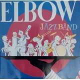 Elbow Jazzband - Elbow Jazzband (LP, Album)
