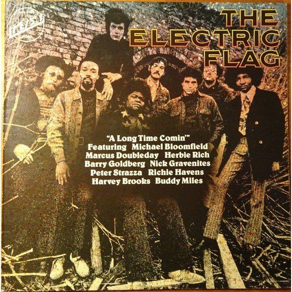 The Electric Flag - A Long Time Comin' (LP, Album, RE)