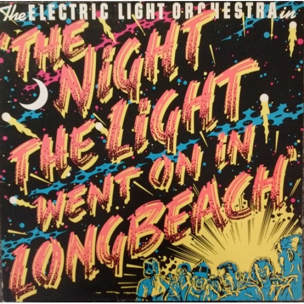 Electric Light Orchestra - The Night The Light Went On In Long Beach (LP, Album, RP, Gat)
