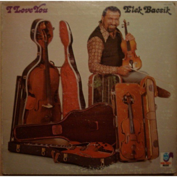 Elek Bacsik - I Love You (LP, Album, Gat)
