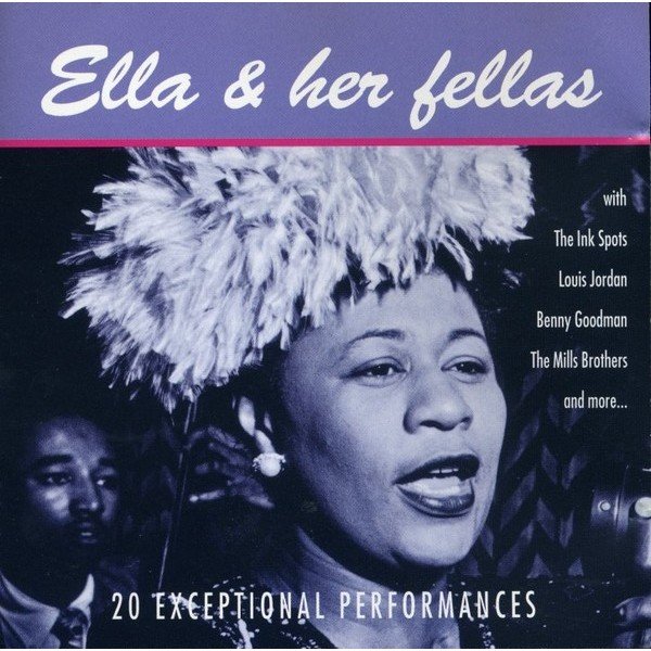 Ella Fitzgerald - Ella And Her Fellas (20 Exceptional Performances) (CD, Comp)