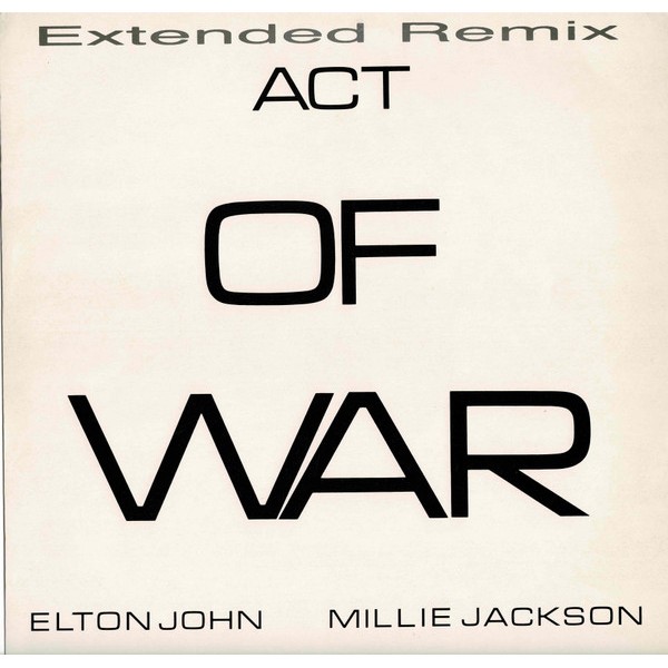 Elton John / Millie Jackson - Act Of War (Extended Remix) (12