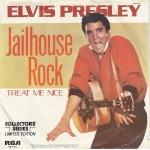 Elvis Presley - Jailhouse Rock / Treat Me Nice (7