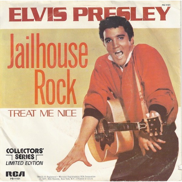 Elvis Presley - Jailhouse Rock / Treat Me Nice (7