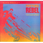 Elvis Presley - Rock 'N Roll Rebel - 20 Rock 'N Roll Originals That Changed The World (LP, Comp)