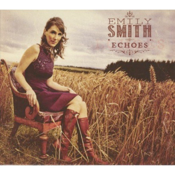 Emily Smith (3) - Echoes (CD, Album)