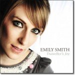 Emily Smith (3) - Traiveller's Joy (CD, Album)