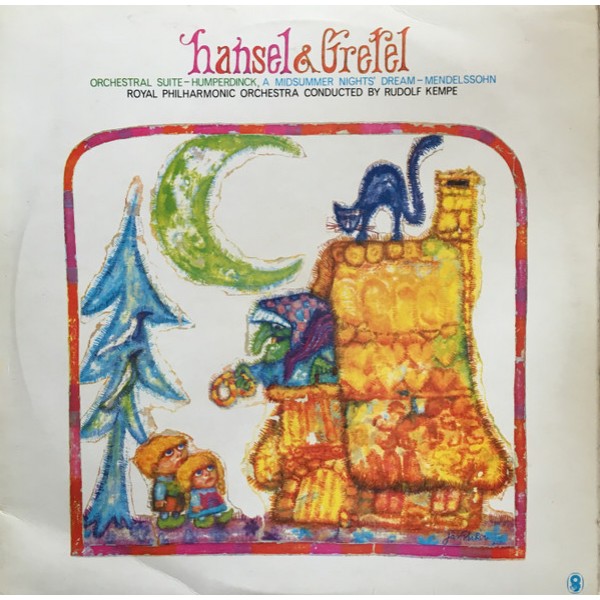 Humperdink* / Mendelssohn*, Royal Philharmonic Orchestra Conducted By Rudolf Kempe - Hansel & Gretel, Orchectral Suite / A Midsummer Night's Dream (LP, Album)