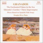 Enrique Granados, Douglas Riva - The Enchanted Palace In The Sea - Elisenda's Garden - Three Impromtus - Pieces Based On Spanish Songs (CD)