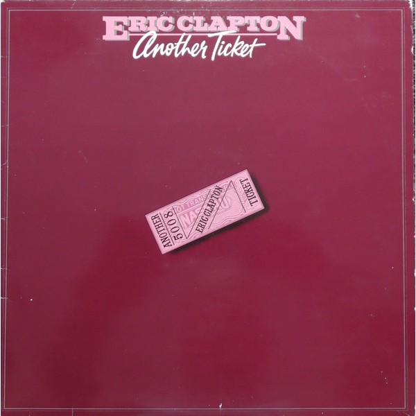 Eric Clapton - Another Ticket (LP, Album)