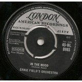 Ernie Field's Orchestra* - In The Mood / Christopher Columbus (7