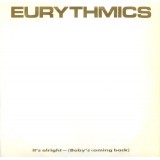 Eurythmics - It's Alright (Baby's Coming Back) (12