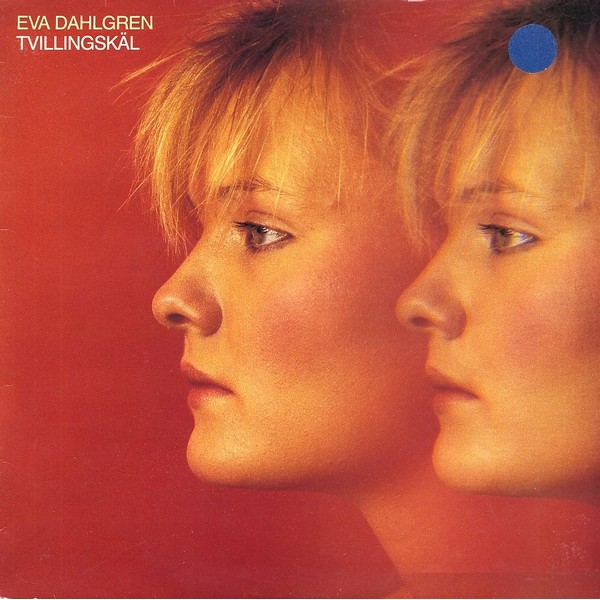 Eva Dahlgren - Tvillingskäl (LP, Album)