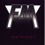 FM (6) - Indiscreet (LP, Album, RE)