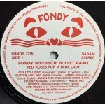Fondy Riverside Bullet Band* - Red Roses For A Blue Lady (LP)