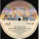 The Four Tops* - When She Was My Girl (12