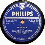 Frankie Vaughan With Wally Stott And His Orchestra And Chorus - Priscilla / The Garden Of Eden (Shellac, 10