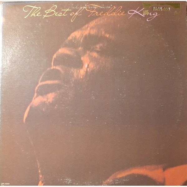 Freddie King - The Best Of Freddie King (LP, Comp, RE)