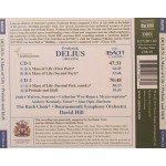 Delius* - Watson*, Wyn-Rogers*, Kennedy*, Opie*, The Bach Choir, Bournemouth Symphony Orchestra / David Hill - A Mass Of Life / Prelude And Idyll (2xCD, Album)