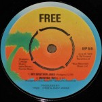 Free - All Right Now (Long Version) / Wishing Well / My Brother Jake (7