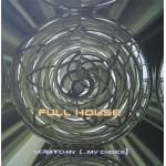 Full House (3) - Scratchin' (...My Choice) (12