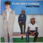 Fun Boy Three - Waiting (LP, Album)
