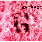 Garbage - Garbage (6x7
