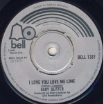 Gary Glitter - I Love You Love Me Love (7