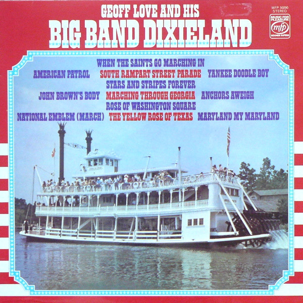Geoff Love - Big Band Dixieland (LP, Album) Geoff Love - Big Band Dixieland (LP, Album)