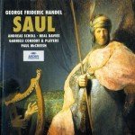 George Frideric Handel* - Andreas Scholl • Neal Davies, Gabrieli Consort & Players*, Paul McCreesh - Saul (3xCD, Album, RP)