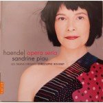 Haendel* - Sandrine Piau, Les Talens Lyriques, Christophe Rousset - Opera Seria (CD, Album)