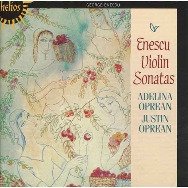 Enescu*, Adelina Oprean, Justin Oprean - Violin Sonatas (CD, Album, RE)