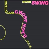 Ghost Note (2) - Minor Swing (LP)