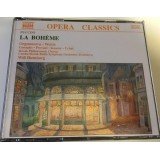 Puccini*, Orgonasova* - Welch* - Gonzales* - Previati* - Senator* - Urbas*, Slovak Philharmonic Chorus, Czecho-Slovak Radio Symphony Orchestra (Bratislava)*, Will Humburg - La Bohème (2xCD)