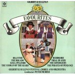 Gilbert & Sullivan - Gilbert & Sullivan Festival Chorus And Orchestra*, Peter Murray (13) - Favourites (LP)
