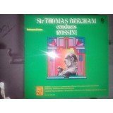 Gioacchino Rossini, London Philharmonic Orchestra, Sir Thomas Beecham - Sir Thomas Beecham Conducts Rossini (LP, Comp)