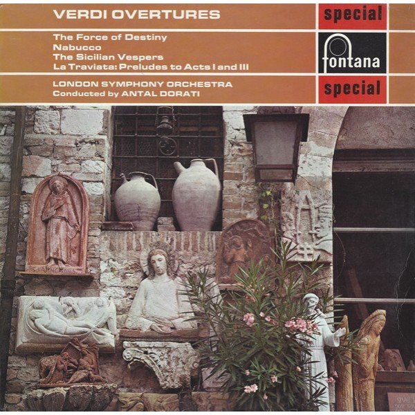 Verdi*, London Symphony Orchestra, Antal Dorati - Overtures - The Force Of Destiny / Nabucco / The Sicilian Vespers / La Traviata: Preludes To Acts I And III (LP, RE)