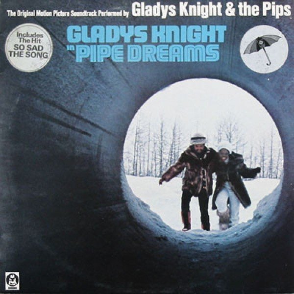 Gladys Knight & The Pips* - Gladys Knight In Pipe Dreams (The Original Motion Picture Soundtrack) (LP, Album) Gladys Knight & The Pips* - Gladys Knight In Pipe Dreams (The Original Motion Picture Soundtrack) (LP, Album)