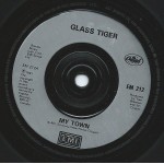 Glass Tiger - My Town (7