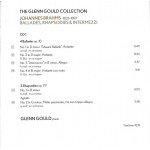Glenn Gould Plays Brahms* - 4 Ballades Op. 10 • 2 Rhapsodies Op. 79 • 10 Intermezzi (2xCD, Comp, RE, RM)