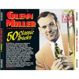 Glenn Miller And His Orchestra - 50 Classic Tracks (2xCD, Comp)