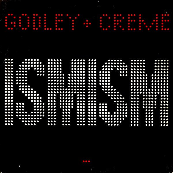 Godley & Creme - Ismism (LP, Album, Bla)